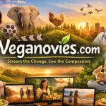 Veganovies com: The Streaming Platform Every Plant-Based Fan Needs to Know