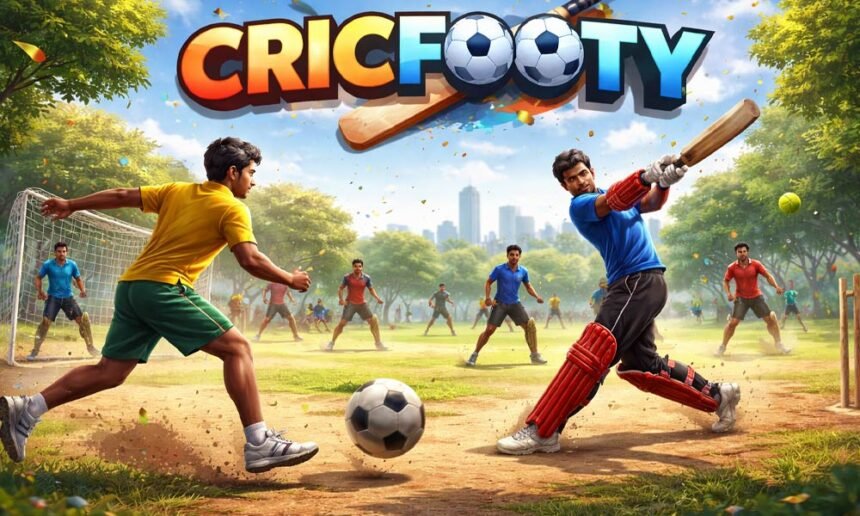 Cricfooty: Where Cricket Meets Football in the Most Fun Way Ever